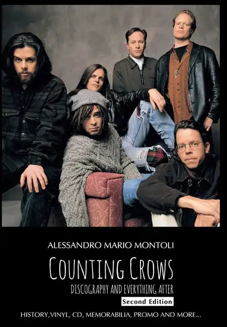 Counting Crows Discography and Everything After, Second Edition - Paperback