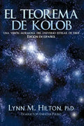 El Teorema de Kolob: Una visión mormona del universo estelar de Dios - Paperback