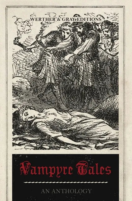 Vampyre Tales: An Anthology - Paperback