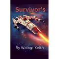 Survivor"s Revenge - Paperback