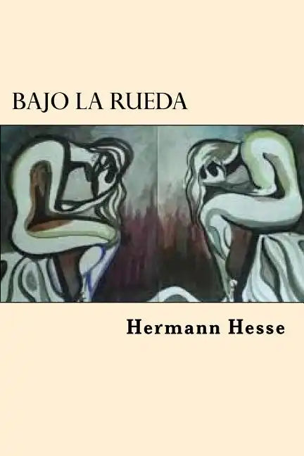 Bajo la Rueda (Spanish Edition) - Paperback