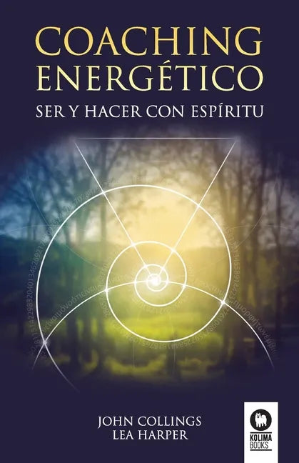 Coaching energetico: Ser y Hacer con espiritu - Paperback