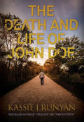 The Death and Life of John Doe - Hardcover