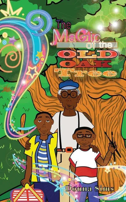 The Magic of the Old Oak Tree - Hardcover