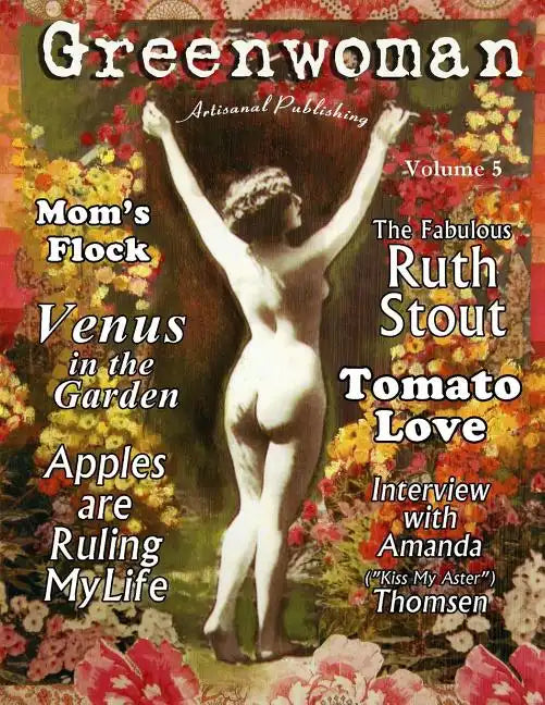 Greenwoman Volume 5: Ruth Stout - Paperback