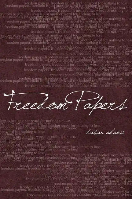 Freedom Papers - Paperback