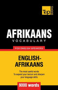 Afrikaans vocabulary for English speakers - 9000 words - Paperback