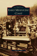Early Mendocino Coast - Hardcover