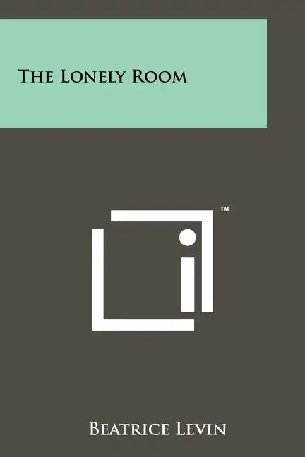 The Lonely Room - Paperback