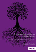 From Participation to Deliberation: A Critical Genealogy of Deliberative Democracy - Paperback