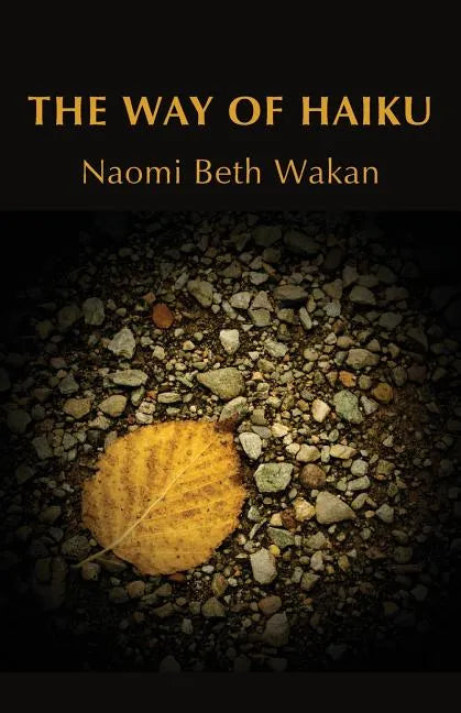 The Way of Haiku - Paperback