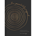 The Possibility Project: A Guided Journal for Creating What's Possible - Hardcover