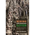 Mining Irish-American Lives: Western Communities from 1849 to 1920 - Paperback