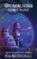 Grimalkins Don't Purr - Hardcover