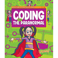 Coding with the Paranormal - Library Binding