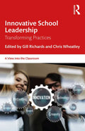 Innovative School Leadership: Transforming Practices - Paperback