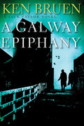 A Galway Epiphany: A Jack Taylor Novel - Hardcover
