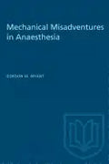 Mechanical Misadventures in Anaesthesia - Paperback