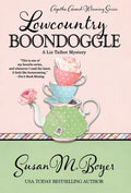 Lowcountry Boondoggle - Hardcover