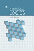 An Introduction to Substructural Logics - Paperback