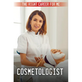 Cosmetologist - Library Binding