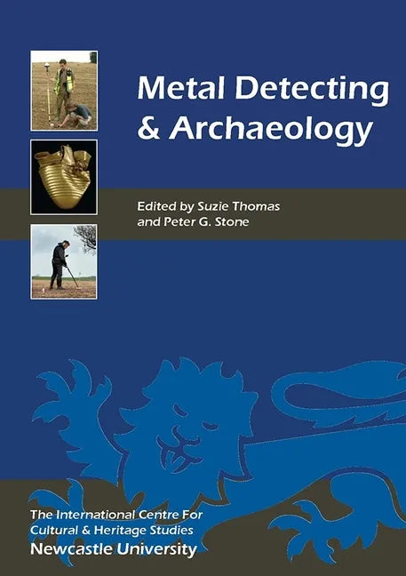 Metal Detecting and Archaeology - Paperback