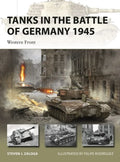 Tanks in the Battle of Germany 1945: Western Front - Paperback