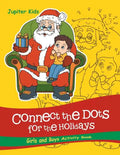 Connect the Dots For the Holidays Girls and Boys Activity Book - Paperback