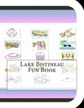 Lake Bistineau Fun Book: A Fun and Educational Book About Lake Bistineau - Paperback