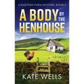 A Body by the Henhouse - Paperback