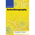 Essentials of Autoethnography - Paperback