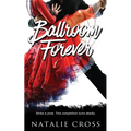Ballroom Forever - Paperback