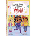100th Day of School with Yasmin - Hardcover