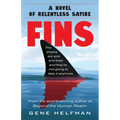 Fins: A Novel of Relentless Satire - Paperback