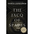 The Jacq of Spades - Hardcover