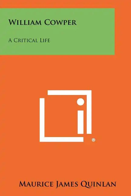 William Cowper: A Critical Life - Paperback