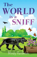 The World Is a Sniff - Paperback