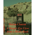 Raven Chacon: A Worm's Eye View from a Bird's Beak - Hardcover