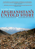 Invisible History: Afghanistan's Untold Story - Paperback