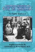 The Major Surgery of Guy de Chauliac - Paperback