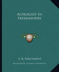 Astrology in Freemasonry - Paperback