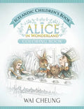 Icelandic Children's Book: Alice in Wonderland (English and Icelandic Edition) - Paperback