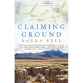 Claiming Ground: A Memoir - Paperback