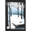 Goblin Winter: of Puppet Kings and Telling Sins - Paperback