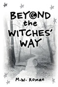 Beyond The Witches' Way - Paperback
