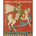 Africa and Byzantium - Hardcover