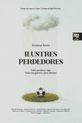 Ilustres perdedores - Paperback
