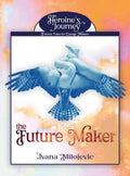 The Future Maker - Hardcover