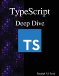 TypeScript Deep Dive - Paperback