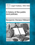 A history of the public land policies. - Paperback